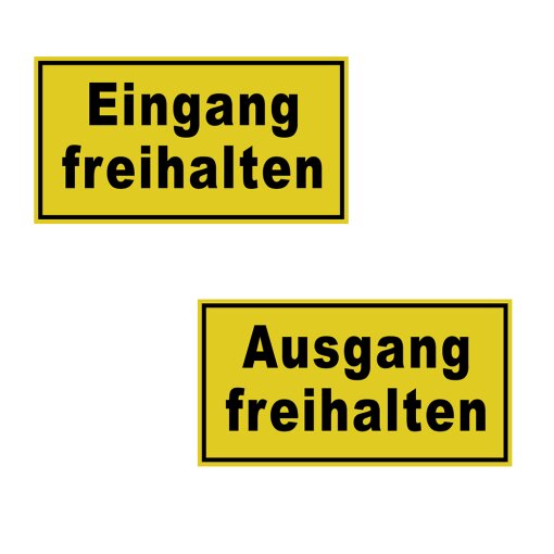 Hinweisschild Eingang / Ausgang freihalten